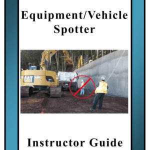 Equipment/Vehicle Spotter Instructor Kit