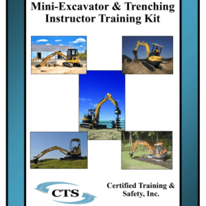 Mini-Excavator & Trenching Safety Instructor Kit