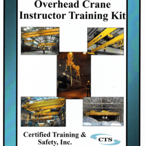 Overhead Crane Safety Instructor Kit